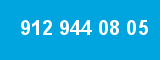 912 944 08 05 912 944 08 05